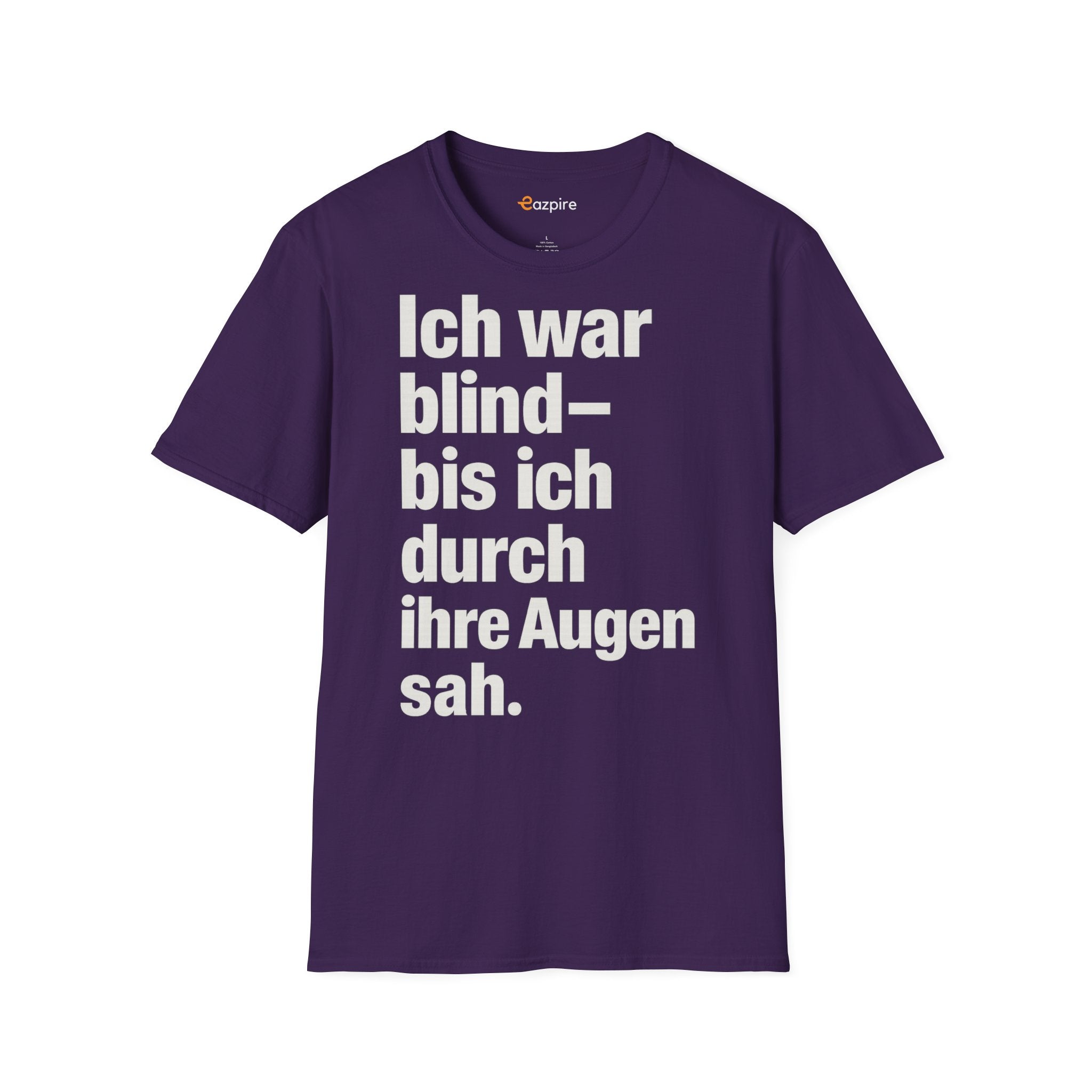 Unisex Softstyle Shirt - Ich war blind – bis ich durch ihre Augen sah. – Vegan Statement