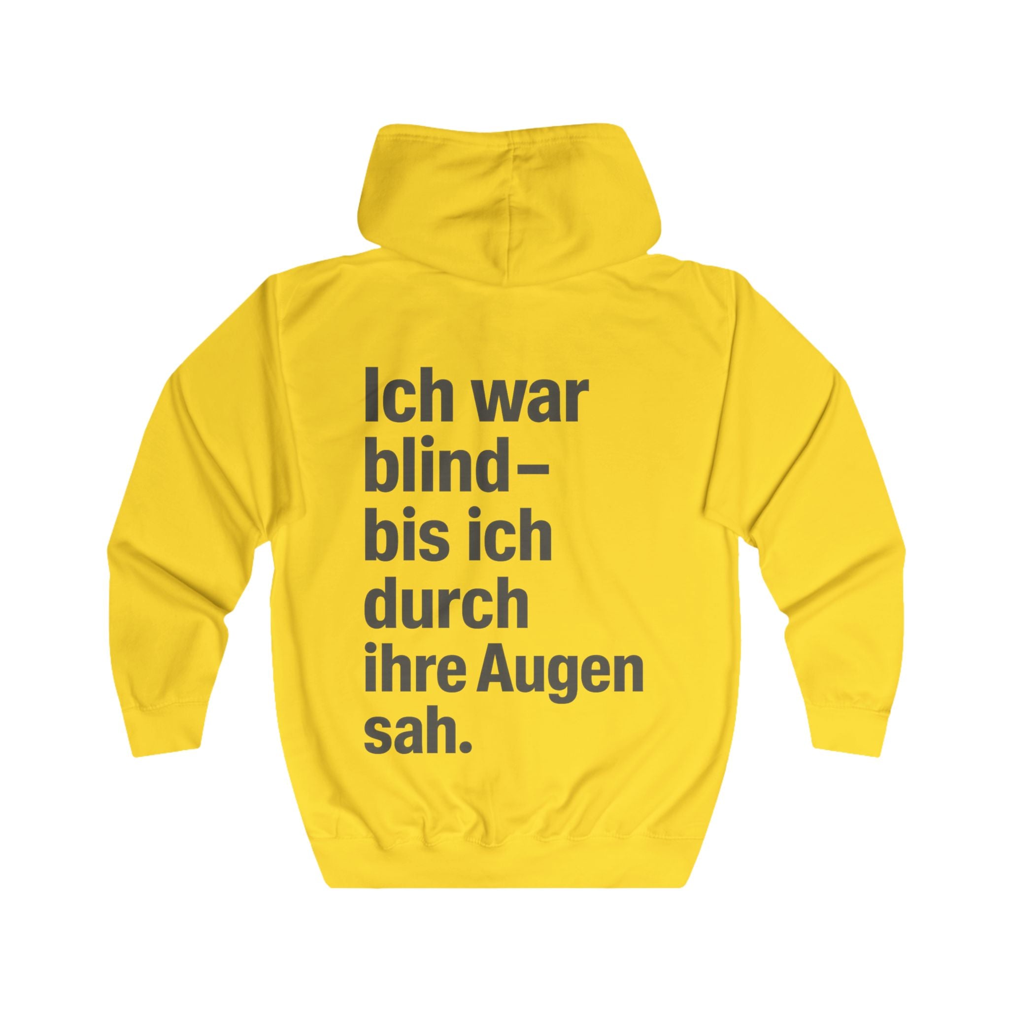 Full Zip-Up Hoodie - Ich war blind - bis ich durch ihre Augen sah. - Vegan Statement