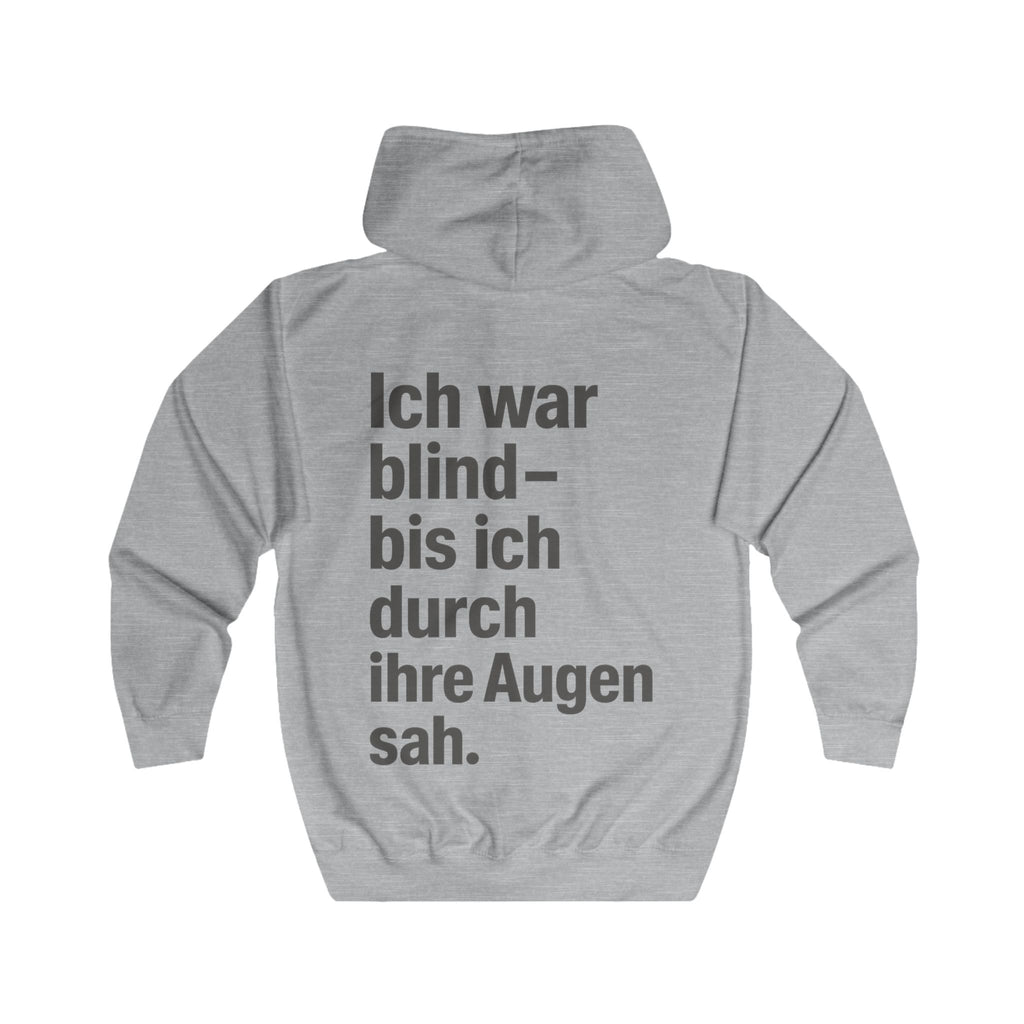 Full Zip-Up Hoodie - Ich war blind - bis ich durch ihre Augen sah. - Vegan Statement