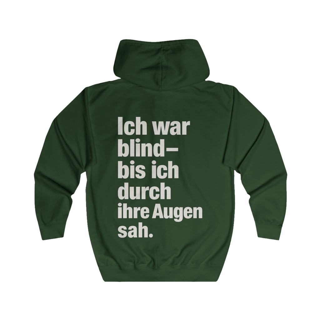 Full Zip-Up Hoodie - Ich war blind - bis ich durch ihre Augen sah. - Vegan Statement