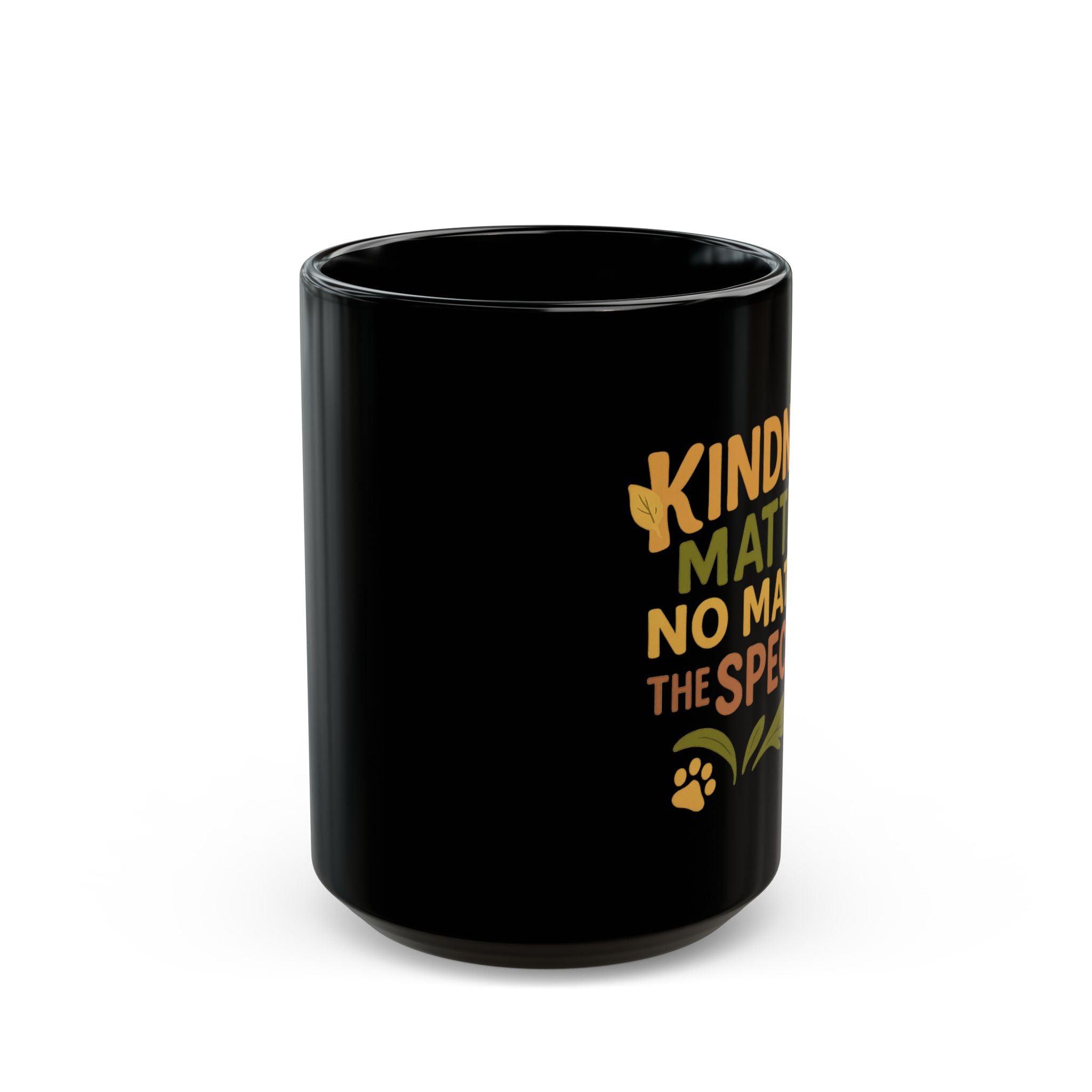 Kindness Matters Mug – No Matter the Species | Vegan Statement