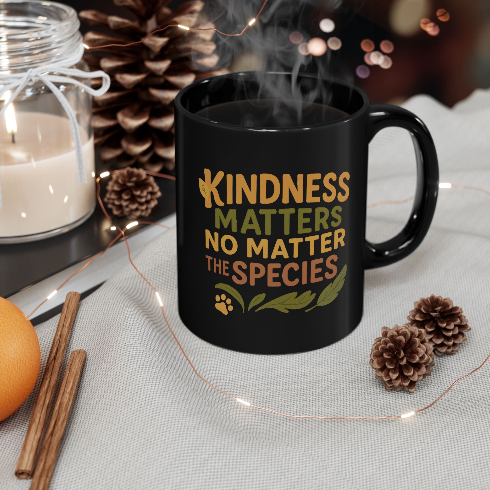 Kindness Matters Mug – No Matter the Species | Vegan Statement